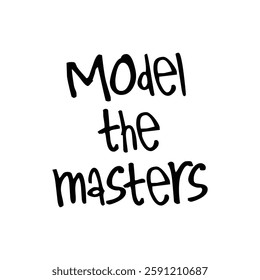 model the masters text on white background.