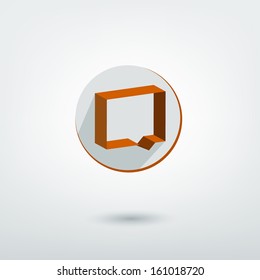 Modern 3 D stylized icon. Rectangle speech bubble shape. Vector sign.