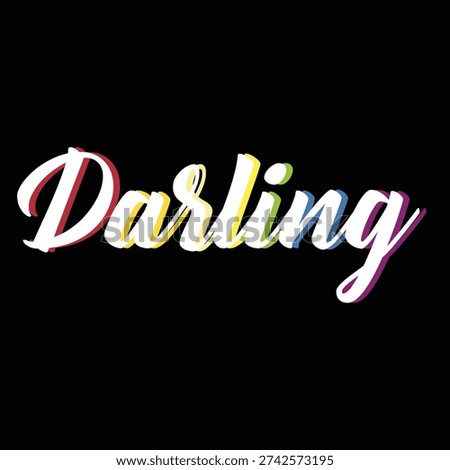 Modern 3D Effect Darling Typography with White Border