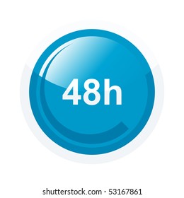 modern 48 hour sign