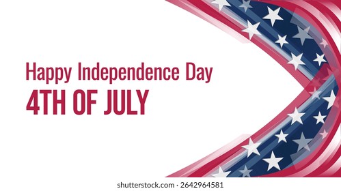Modern 4th of July banner template Happy Independence Day, patriotic USA ribbon, stars and stripes. American holiday background for greeting card, poster, or social media.