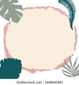 Modern abstract art in green, beige, cream colours. Light background. Gentle frame with the text place and tropical leaves. Perfect for greeting card, poster, social media post, banner.
