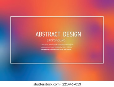 Modern abstract background and colored mix texture with space for your text.Abstract design from gradient mix color style. light, defocused, design,surface.Vector Background and backdrop style.
