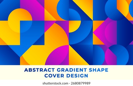 Fundo geométrico abstrato moderno com formas de gradiente vibrantes. Design de banner inspirado em Bauhaus com círculos, quadrados e triângulos para um projeto criativo.