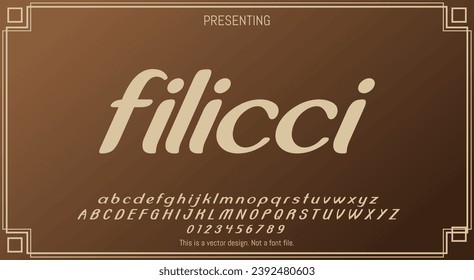 Modern Abstract Italic Filicci Font Design for English Alphabet with Letters and Numbers