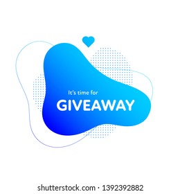 Modern abstract liquid neon giveaway banner template. Flat gradient blue to cyan ad frame on white. Advertising of giving present fo like or repost. Decoration poster for business account.