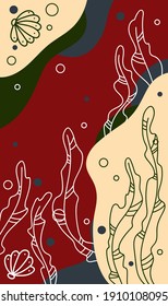 Modern abstract poster with algae, bottom, bubbles. Smooth shapes and lines. Design for wall decoration, packaging, postcards, advertising. Vector illustration