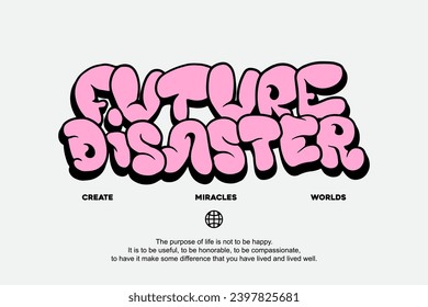 Modern aesthetic quotes streetwear typography t-shirt design templates