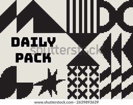 Modern art abstract poster featuring different pixel art bold geometric shapes, phrase daily pack, vector minimalist black and white background, Bauhaus avant-garde style inspired graphics