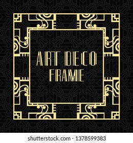 Modern art deco frame. Vintage ornamental border. Design a template for invitations, leaflets, greeting cards and packaging of luxury products. Retro luxury background. Vector illustration