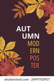 Modern autumn poster with vibrant leaves on dark background. Perfect for seasonal designs, greeting cards, and digital projects. Warm, inviting fall theme with colorful leaf illustrations.