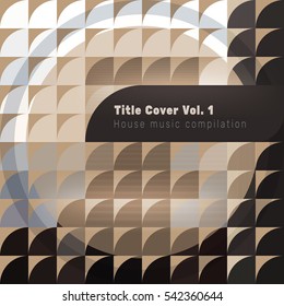 Modern banner, background of title presentation or Cover electronic music for Vinyl, CD, DVD and etc. Example text. Cream tint.