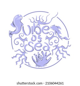Modern banner with vibe of sea for print design. Sea fishes and corals with handdraw text. Retro vibes. Blue water surface, underwater background.