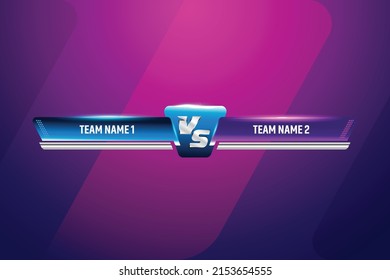 Modern Battle versus VS Scoreboard Broadcast Graphic and Lower Thirds for soccer and football sport competition abstract vector illustration background