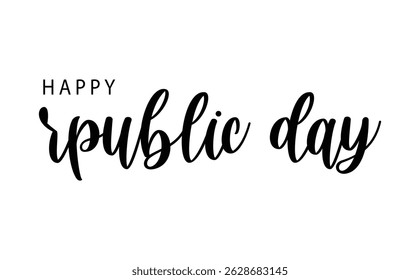 Modern black script "Happy Republic Day" on a white background