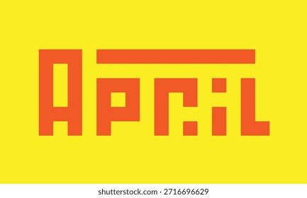 Modern Bold Blocky April Month Typography with Bright Yellow Background