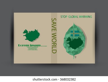 Modern Brochure design  with country and map template.Iceland flag with green leaf polygonal for magazine design.Paper for eyes style with message "Stop Global Warming"