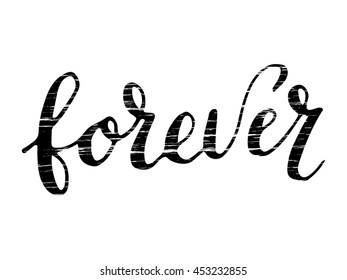 Modern Brush Calligraphy Forever Stock Vector (Royalty Free) 453232855 ...