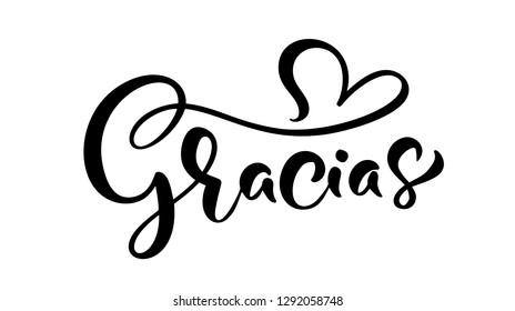 Modern brush calligraphy. Gracias hand written lettering. Thank you in spanish. Isolated on background. Vector illustration