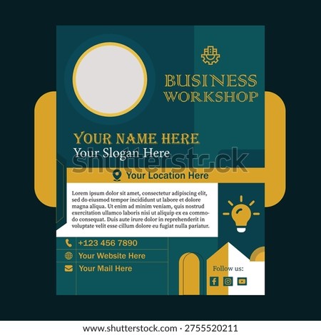 Modern business workshop flyer design with elegant dark green and gold color scheme. Perfect for corporate events, seminars, training sessions, and professional conferences. Clean layout with stylish typography, geometric elements, and organized information sections, ideal for promoting business events, personal branding, and corporate communication.