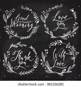 Modern calligraphy with floral frames. Blackboard designs. 