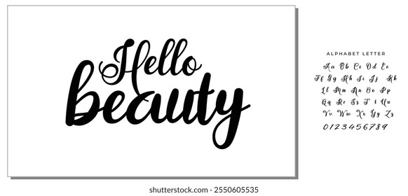 Modern calligraphy inspirational quote - hello beauty. Modern calligraphy brush lettering. Vector card or poster design with unique typography.