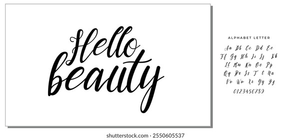 Modern calligraphy inspirational quote - hello beauty. Modern calligraphy brush lettering. Vector card or poster design with unique typography.