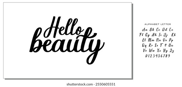 Modern calligraphy inspirational quote - hello beauty. Modern calligraphy brush lettering. Vector card or poster design with unique typography.