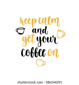 Modern calligraphy style phrase about coffee. Handwritten brush ink lettering. Hand drawn design elements and beverage quote. Vector illustration for your design on white background.