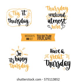 Modern calligraphy style weekdays motivation quotes big set. Handwritten brush ink lettering. Vector illustration for your design on white background.
