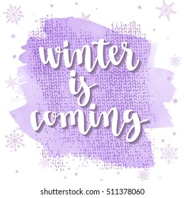 Modern calligraphy style winter quote with snowflakes. Handwritten lettering winter seasons phrase. Vector illustration for your design on white background.