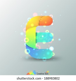 Modern Capital Letter E made of colorful paper with light reflexions