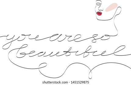 Modern card You are so beautiful one line style. Female superiority stylized card. You are so beautiful phrase.  Modern design