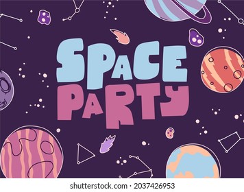 Modern cartoon gift card with space party for concept design. Holiday vector background.
