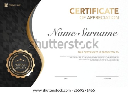 Modern certificate of appreciation template with elegant gold and black design, premium quality badge, customizable name and signature area, perfect for awards, achievement or recognition.