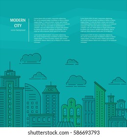 Modern city illustration with skyscrapers, different office buildings and clouds made in vector. Skyscraper collection. Flyer or banner template with modern line style town graphic.