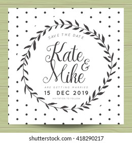 Modern and clean save the date, wedding invitation card with wreath flower template and polka dots background. Flower floral background. Vector illustration.