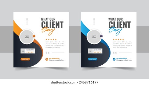 Modern client testimonial, customer feedback social media post template layout or web banner design with color variation template. Customer feedback testimonial social media post web banner template. 