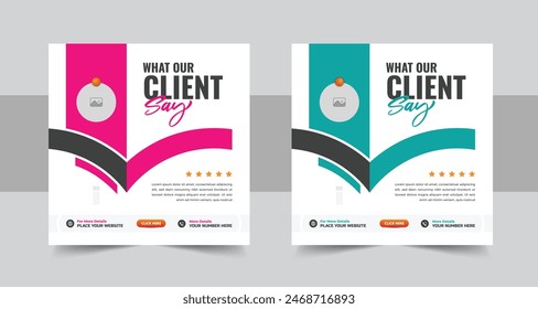 Modern client testimonial, customer feedback social media post template layout or web banner design with color variation template. Customer feedback testimonial story template