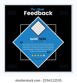 modern client testimonial design template . customer feedback template. Client or customer review testimonial social media post