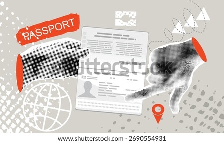 Modern collage with halftone hand holding passport. Travel and tourism concept. Document control
