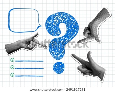 Modern collage with pointing hands and question mark. Halftone part of body. Doodle style question mark, speech bubble, checkbox. FAQ sign. Question answer sign. Problem and solution concept