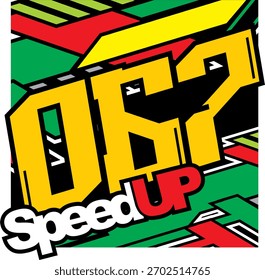 Modern colorful number 067 vector, SPEED UP text, abstract lines background.