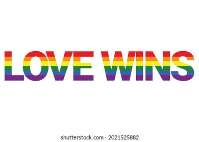 Modern, colorful, vibrant typographic graphic design of saying "Love Wins" in rainbow flag colors. Simple, bold, vibrant and urban graphic vector art.