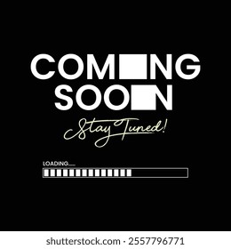 modern coming soon poster with stay tuned message