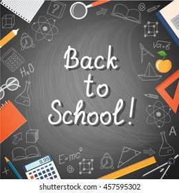 Modern concept for education time with calligraphy text Back to School, colorful icons and hand drawn symbols on the blackboard - eps 10