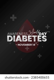 modern concept vector poster international diabetes remembrance day is celebrated on 14 november all over the world. World diabetes warning typography on iron black background.