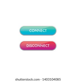 Modern Connect and Disconnect Buttons