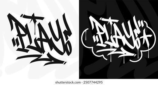 Modern Cool Trendy Word Play Abstract Hip Hop Hand Written Graffiti Urban Style Vector Illustration