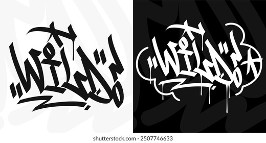 Modern Cool Trendy Word Wild Abstract Hip Hop Hand Written Graffiti Urban Style Vector Illustration